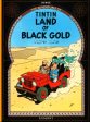 Land of Black Gold (The Adventures of Tintin) For Discount