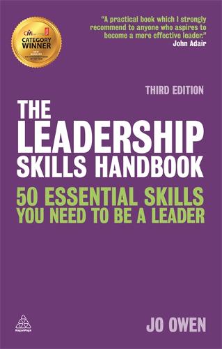 The Leadership Skills Handbook: 50 Essential Skills You Need to be a Leader Online now