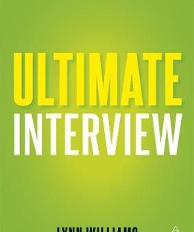 Ultimate Interview: 100s of Great Interview Answers Tailored to Specific Jobs For Cheap