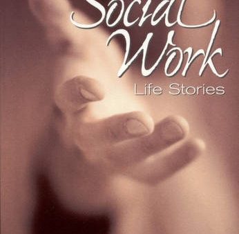 The Call To Social Work: Life Stories For Sale