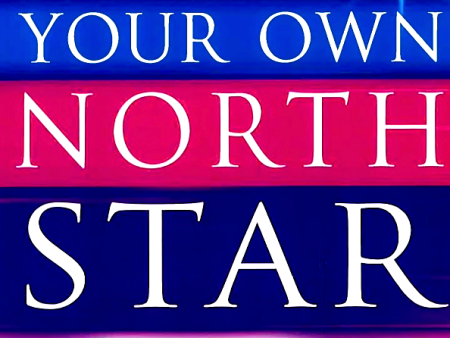 Finding Your Own North Star: How to claim the life you were meant to live Online now