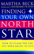 Finding Your Own North Star: How to claim the life you were meant to live Online now