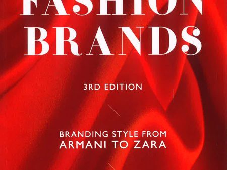 Fashion Brands: Branding Style from Armani to Zara Discount