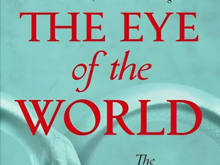 The Eye of the World: Book One of the Wheel of Time Online now