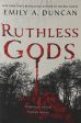 Ruthless Gods: A Novel Online now